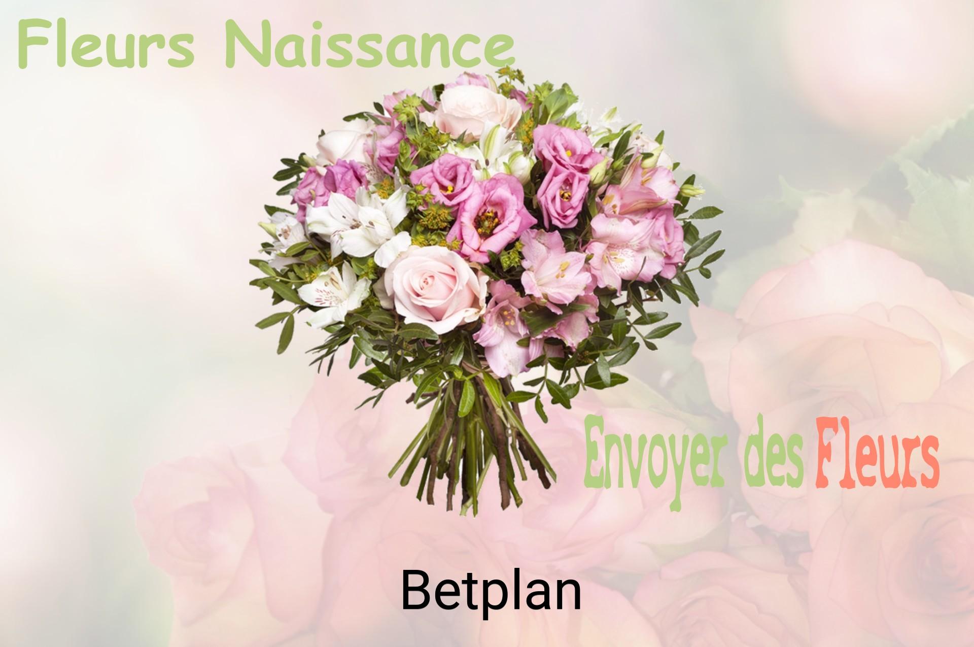 Bouquet de fleurs de naissance livré à Betplan